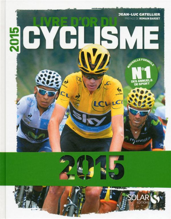 Emprunter Livre d'or du cyclisme. Edition 2015 livre