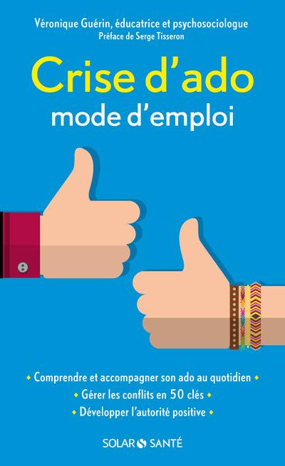 Emprunter Crise d'ado : mode d'emploi livre