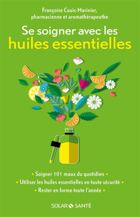 Emprunter Se soigner avec les huiles essentielles livre