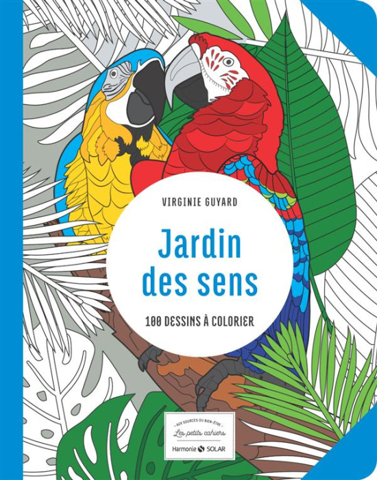 Emprunter Jardin des sens. 100 dessins à colorier livre