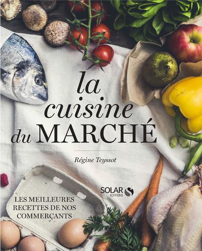 Emprunter La cuisine du marché livre