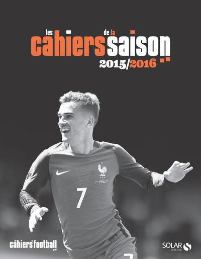 Emprunter Les cahiers de la saison 2015/2016 livre