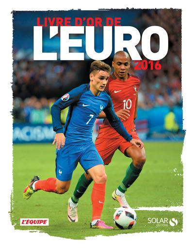 Emprunter Livre d'or de l'Euro 2016 livre