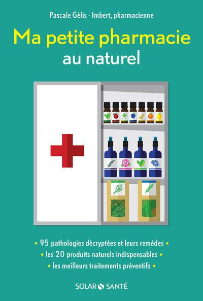 Emprunter Ma petite pharmacie au naturel livre