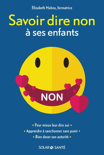 Emprunter Savoir dire non à ses enfants livre