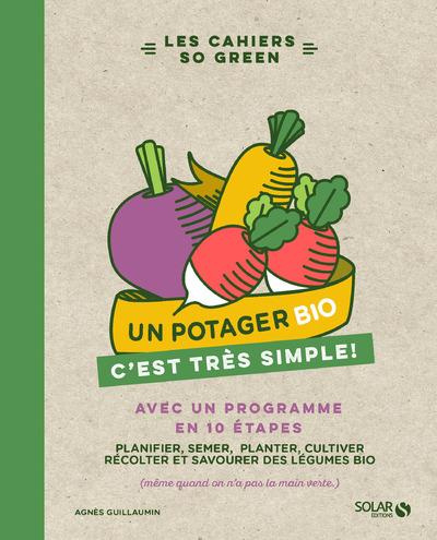 Emprunter Un potager bio c'est très simple ! livre