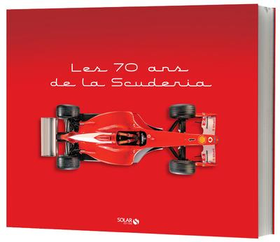 Emprunter Les 70 ans de la Scuderia livre