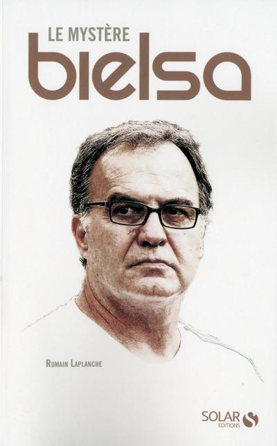 Emprunter Le mystère Bielsa livre