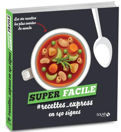 Emprunter Recettes-express en 140 signes livre