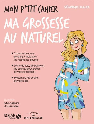 Emprunter Mon p'tit cahier ma grossesse au naturel livre