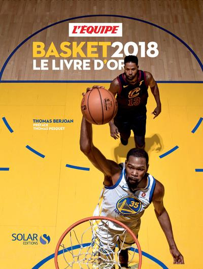Emprunter Basket 2018. Le livre d'or, Edition 2018 livre