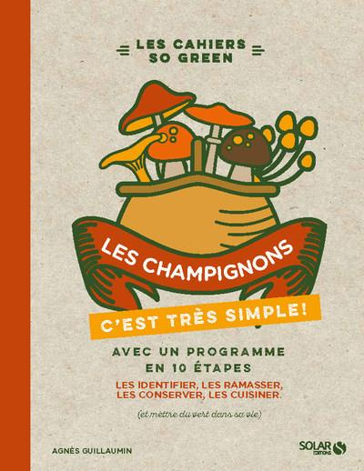 Emprunter Les champignons, c'est très simple ! livre