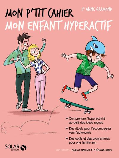 Emprunter Mon p'tit cahier Mon enfant hyperactif livre