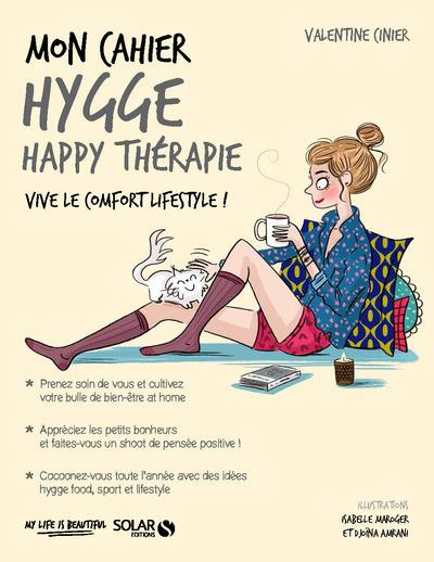 Emprunter Mon cahier hygge happy thérapie. Avec 12 cartes de petits bonheurs livre