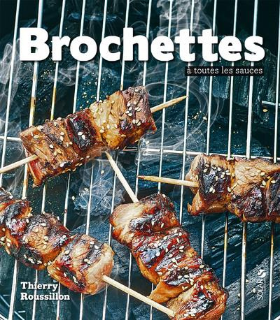 Emprunter Brochettes à toutes les sauces livre