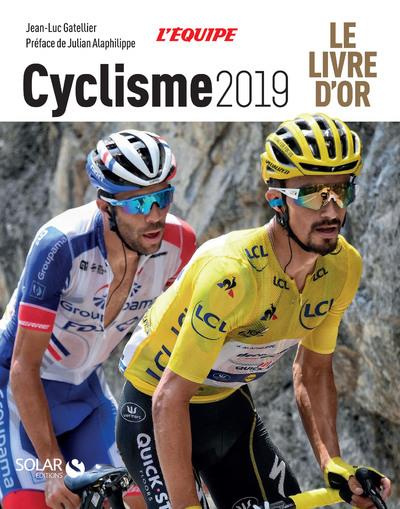 Emprunter Cyclisme. Le livre d'or, Edition 2019 livre