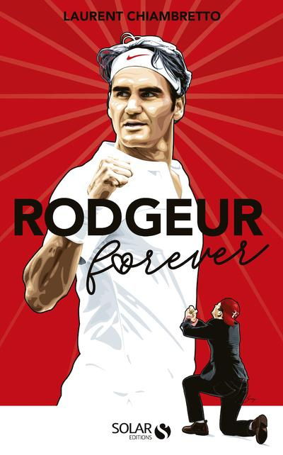 Emprunter Rodgeur forever livre