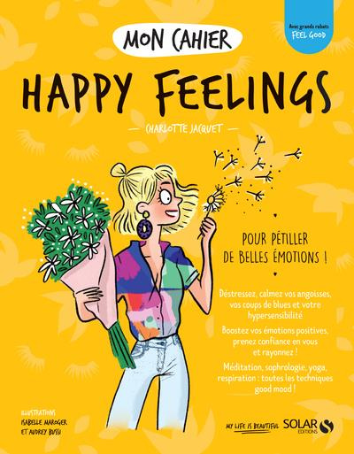Emprunter Mon cahier Happy Feelings livre
