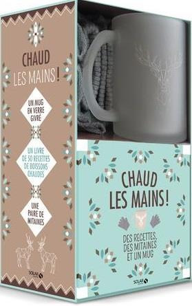 Emprunter Coffret Chaud les mains ! Le livre de recettes de boissons chaudes avec 1 paire de mitaines et 1 mug livre
