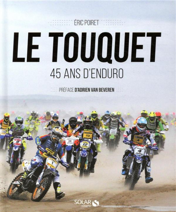 Emprunter Le Touquet. 45 ans d'enduro livre