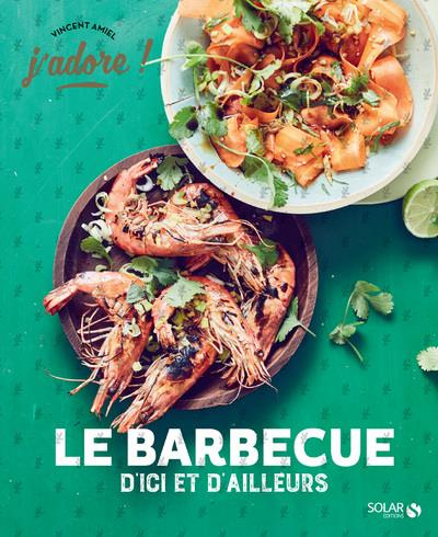 Emprunter Barbecue d'ici et d'ailleurs livre