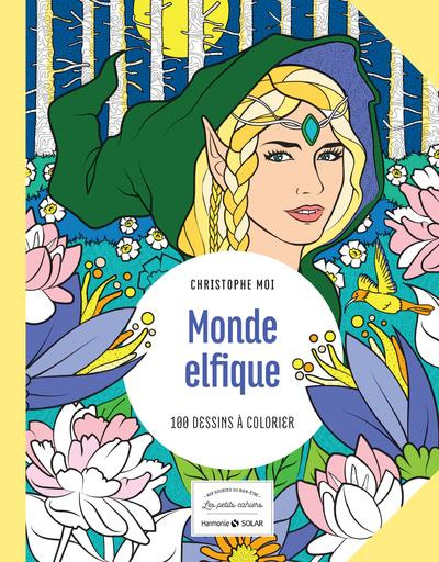 Emprunter Monde elfique. 100 dessins à colorier livre