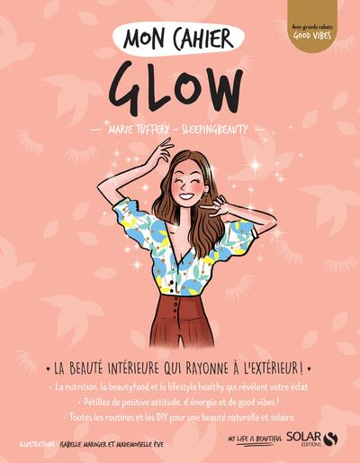 Emprunter Mon cahier Glow livre