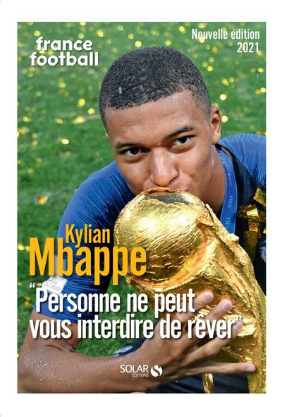 Emprunter Kylian Mbappé. 