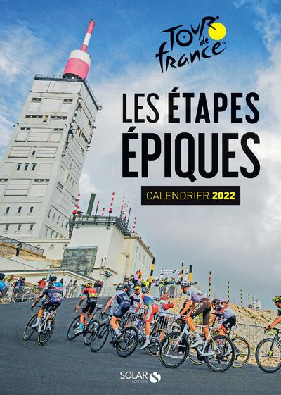 Emprunter Calendrier Tour de France. Les étapes épiques, Edition 2022 livre