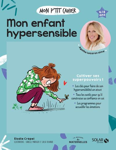 Emprunter Mon p'tit cahier mon enfant hypersensible livre