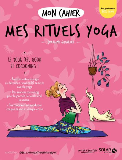 Emprunter Mon cahier Mes rituels yoga livre