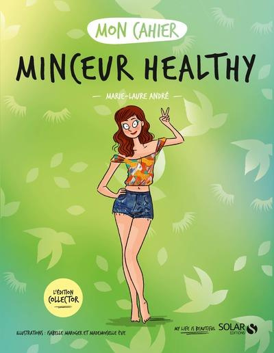 Emprunter Mon cahier minceur healthy. Edition collector livre