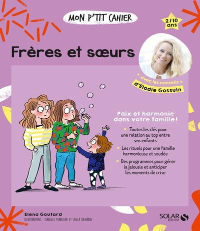 Emprunter Mon p'tit cahier Frères et soeurs livre