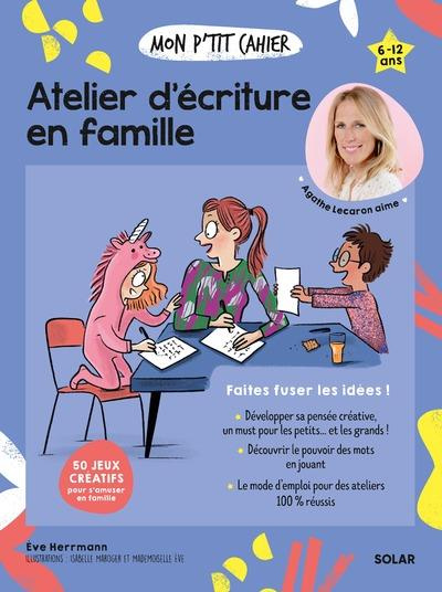 Emprunter Mon P'tit Cahier Atelier d'écriture en famille livre
