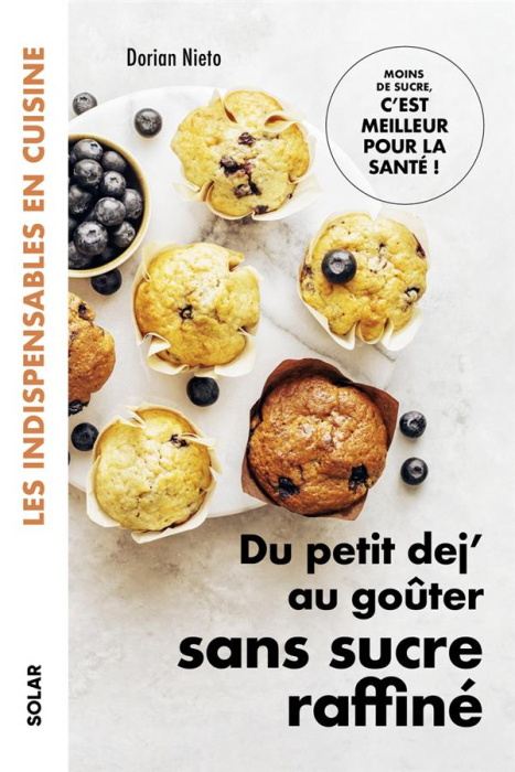 Emprunter Du petit dej' au goûter sans sucre raffiné livre
