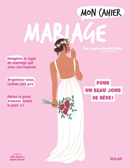 Emprunter Mon cahier Mariage. Des préparatifs pour un beau jours de rêve ! livre