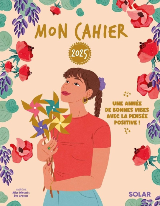 Emprunter Mon cahier Une année de bonnes vibes avec la pensée positive ! Edition 2025 livre