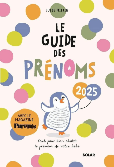 Emprunter Le guide des prénoms. Edition 2025 livre