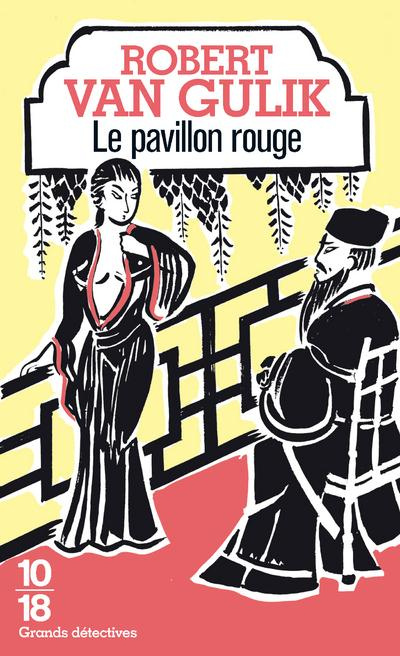Emprunter Le pavillon rouge. Retour du juge Ti livre