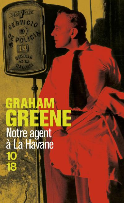 Emprunter Notre agent à La Havane livre