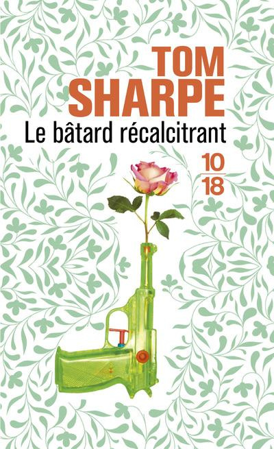 Emprunter Le bâtard récalcitrant livre