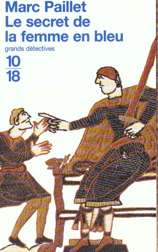 Emprunter LE SECRET DE LA FEMME EN BLEU. Une enquête d'Erwin le Saxon livre