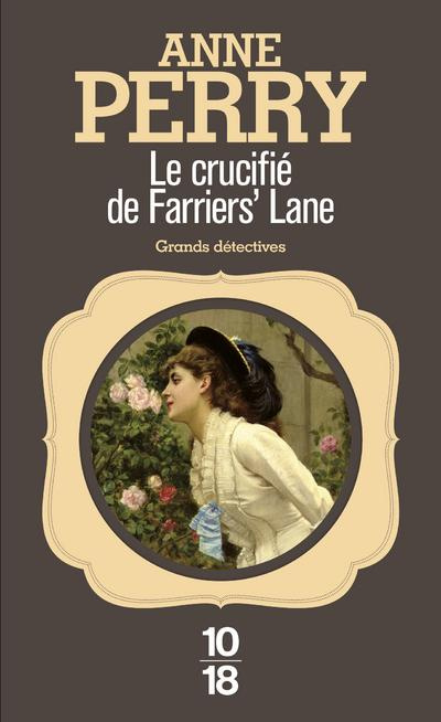 Emprunter Le crucifié de Farrier's Lane livre