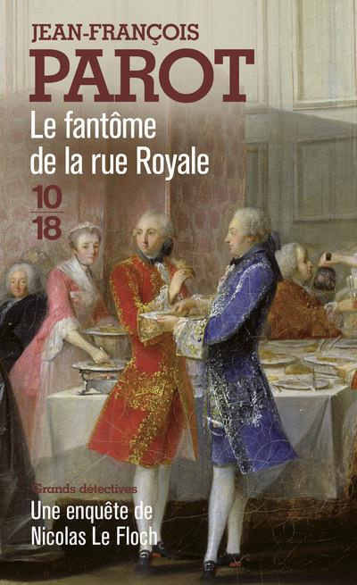 Emprunter Le fantôme de la rue Royale livre