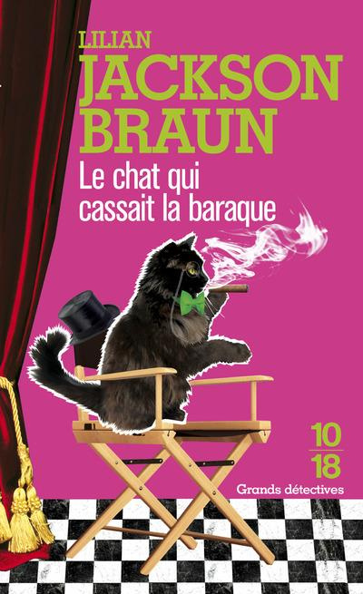 Emprunter Le chat qui cassait la baraque livre