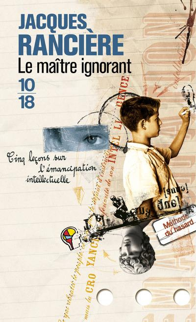Emprunter Le maître ignorant. Cinq leçons sur l'émancipation intellectuelle livre