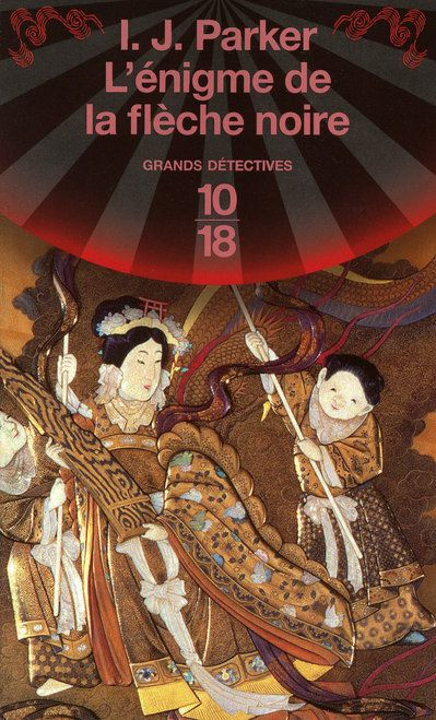 Emprunter Une enquête de Sugawara Akitada Tome 3 : L'énigme de la flèche noire livre