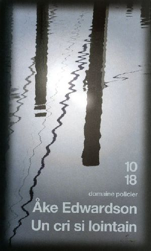 Emprunter Un cri si lointain livre