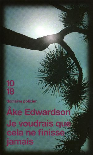 Emprunter Je voudrais que cela ne finisse jamais livre