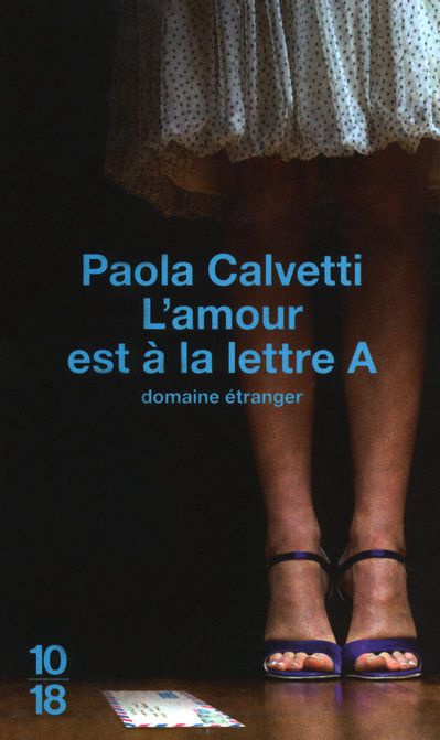 Emprunter L'amour est à la lettre A livre